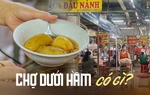 Cận cảnh khu chợ trăm tuổi dưới lòng đất ở Hà Nội: "Thiên đường ăn uống giá rẻ là đây chứ đâu"