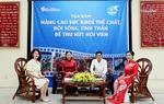 Tọa đàm: Nâng cao sức khỏe thể chất, đời sống tinh thần để thu hút hội viên