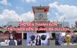 Tiktoker đến Chợ Bến Thành livestream bán hàng giúp tiểu thương 