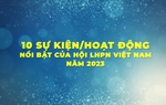 10 sự kiện/hoạt động nổi bật của Hội LHPN Việt Nam năm 2023