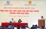 Hội thảo khoa học quốc gia "Phát huy vai trò của phụ nữ Việt Nam trong thời đại mới"