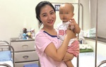 Kỷ niệm Ngày Thầy thuốc Việt Nam 27/2: Chăm sóc bệnh nhi bằng tấm lòng người mẹ