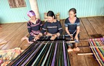 Gia Lai: Hơn 100 câu lạc bộ dệt thổ cẩm giúp phụ nữ dân tộc thiểu số phát triển kinh tế
