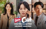 "Doctor Cha" hút khán giả nhờ vụ ngoại tình hài hước nhất màn ảnh 