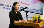 Hội LHPN Việt Nam tập huấn nâng cao năng lực cho cán bộ cấp TƯ tham gia triển khai, thực hiện Dự án 8