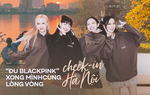 Cẩm nang vi vu Hà Nội nhân dịp concert BLACKPINK: Muôn vàn góc “sống ảo” gần SVĐ Mỹ Đình, đi cà phê từ sáng đến tối