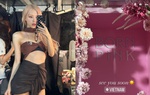 Rosé (BLACKPINK) đăng ảnh gợi cảm, cùng Jisoo check-in Việt Nam trước giờ G concert Hà Nội