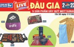 11h30 ngày 7/7: Livestream đấu giá 5 sản phẩm gây quỹ Mottainai 2023
