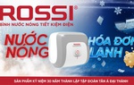 Tân Á Đại Thành ra mắt bình nước nóng ROSSI 30