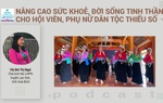 Podcast: Nâng cao sức khỏe, đời sống tinh thần cho hội viên, phụ nữ dân tộc thiểu số