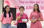 Nâng cao nhận thức về ung thư vú với "Tháng 10 Hồng - Sống khỏe, sống đẹp"