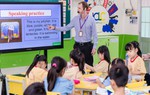 Từng bước đưa tiếng Anh thành ngôn ngữ thứ 2 trong trường học