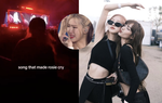 Rosé bật khóc khi nghe hit của Taylor Swift, fan nghi vấn liên quan tới Lisa? 