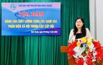 Ninh Thuận: Nâng cao chất lượng, hiệu quả công tác giám sát, phản biện xã hội trong các cấp Hội