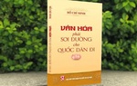 Ra mắt sách mừng 134 năm Ngày sinh Chủ tịch Hồ Chí Minh​