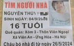 Hà Nội: Nữ sinh bỏ nhà đi biệt tăm nhiều ngày, gia đình kêu cứu cộng đồng mạng