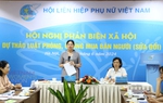 Hội LHPN Việt Nam tổ chức Hội nghị phản biện xã hội Dự thảo Luật phòng, chống mua bán người (sửa đổi)