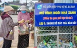 Lâm Đồng: Phụ nữ, trẻ em nghèo được hưởng lợi từ mô hình "Ngôi nhà xanh"