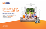 Loạt chính sách ưu đãi về ân hạn nợ gốc và lãi suất khi vay vốn mua nhà tại SHB