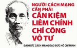 Xây dựng chuẩn mực đạo đức cách mạng của người cán bộ, đảng viên giai đoạn mới - Bài 2: Tìm về cội nguồn hình thành đạo đức cách mạng trong Tư tưởng Hồ Chí Minh
