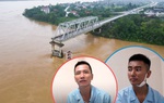 2 nạn nhân vụ sập cầu Phong Châu kể lại phút giây thoát khỏi Tử thần