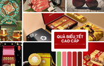 "Cơn sốt" quà biếu cao cấp: Thị trường đang hướng đến ai?