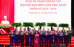 Đại hội XVIII Đảng bộ Hà Nội: Khơi nguồn đổi mới, dựng xây tầm vóc Thủ đô