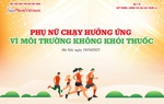 Trực tiếp: Giải chạy "Phụ nữ chạy hưởng ứng Vì môi trường không khói thuốc"