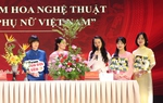 Đảng bộ TƯ Hội LHPN Việt Nam sinh hoạt chuyên đề kỷ niệm 95 năm thành lập Hội