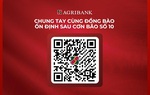 Mặt trận Tổ quốc Việt Nam thông tin số tài khoản tại Agribank tiếp nhận ủng hộ đồng bào chịu thiệt hại do bão số 10 