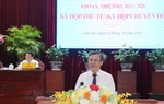 Ông Trương Cảnh Tuyên được bầu giữ chức Chủ tịch UBND thành phố Cần Thơ ​