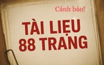 Vụ "tài liệu 88 trang": Vì sao tin giật gân dễ bùng nổ và gây tổn thương tâm lý cho cộng đồng?