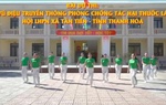 Vũ điệu truyền thông về phòng, chống tác hại thuốc lá của Hội LHPN xã Tân Tiến, Thanh Hóa