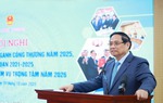 Thủ tướng Phạm Minh Chính yêu cầu ngành Công Thương thực hiện "6 tiên phong"