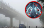 Giải mã ô nhiễm bụi mịn "mù sương" gây tổn thương phổi, gia tăng ung thư