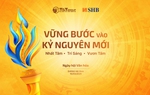 Siêu sự kiện ngày hội văn hóa SHB & T&T Group - Dấu ấn vững bước vào kỷ nguyên mới