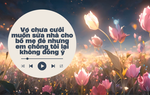 Audio: Em trai chồng tôi phản đối vợ chưa cưới góp tiền sửa nhà cho bố mẹ đẻ