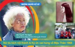 Những người kể sử: Nữ du kích nội thành & Ký ức oai hùng về Mậu Thân 1968