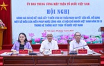 Ủy ban TƯ MTTQ Việt Nam đánh giá sơ bộ kết quả lấy ý kiến vào dự thảo Nghị quyết sửa đổi, bổ sung một số điều của Hiến pháp năm 2013