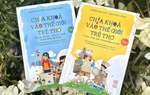 Cha mẹ cần làm bạn với con ngay từ những năm tháng đầu đời