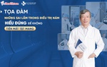 Tọa đàm: Những sai lầm trong điều trị nám - Hiểu đúng để không tiền mất tật mang