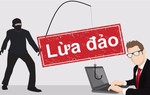 Lên mạng tìm dịch vụ "gái gọi", thanh niên bị lừa 3,5 tỷ đồng