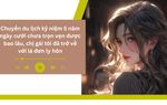 Audio: Trở về với lá đơn ly hôn sau 1 ngày du lịch kỷ niệm 5 năm ngày cưới  