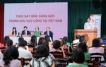 Thúc đẩy bình đẳng giới trong khu vực công: Thay đổi để phụ nữ tiến xa hơn