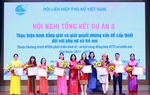 Từ chính sách đến cuộc sống: Dự án 8 và dấu ấn công tác phụ nữ vùng dân tộc thiểu số