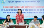 TƯ Hội LHPN Việt Nam kiểm tra hoạt động ủy thác cho vay tại Hội LHPN TP Hà Nội