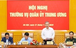 Thường vụ Quân ủy Trung ương cho ý kiến về công tác chuẩn bị Đại hội Đảng bộ Quân đội