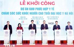 Tổng Bí thư dự Lễ khởi công dự án phức hợp y tế chăm sóc sức khỏe người cao tuổi