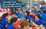 Công đoàn sau sắp xếp: Công việc bộn bề vẫn tìm cách "gần" đoàn viên