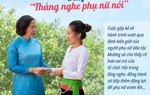 Cuộc gặp ấm tình trong "Tháng nghe phụ nữ nói"